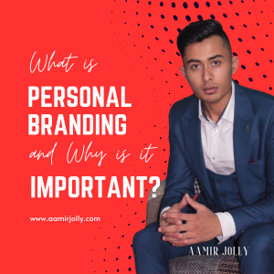 What Is Personal Branding and Why Is It Important?